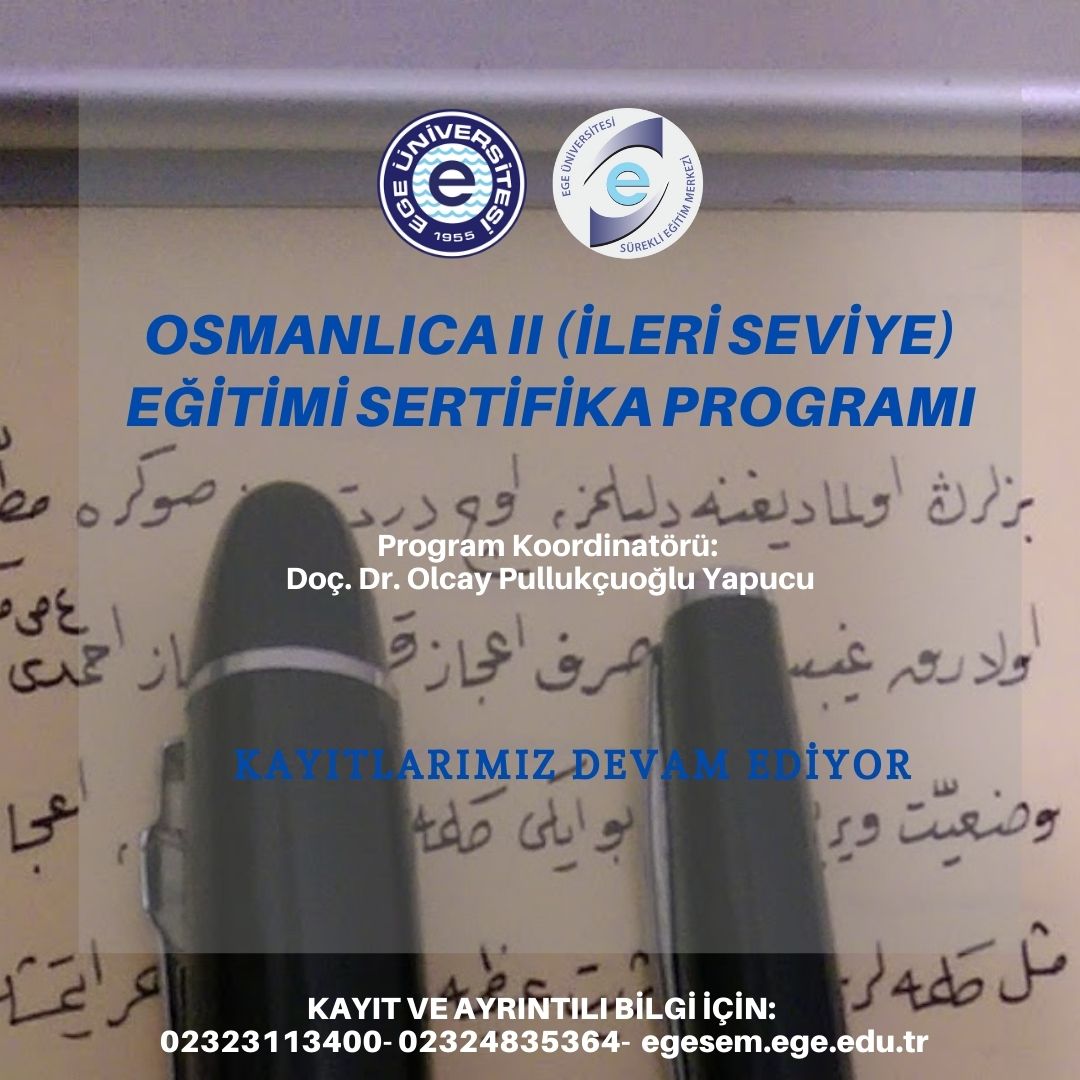 Osmanlıca II (İleri Seviye) Eğitimi Sertifika Programı